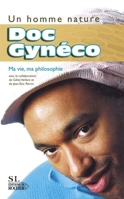 Un homme nature: Ma vie, ma philosophie (French Edition) 2268049434 Book Cover