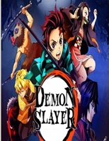 Démon Slayer: Coloring Book A Great Gift With Amazing Pictures For Anyone Being Addicted To Démon Slayer To Unwind And Enjoy B09TJ82NPL Book Cover