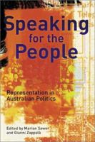 Speaking for the People: Representation in Australian Politics 0522849725 Book Cover