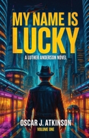 My Name is Lucky B0GBVCKGDN Book Cover