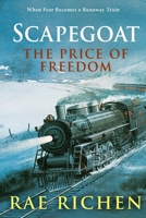 The Price of Freedom 0983224234 Book Cover