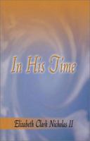 In His Time 1591290945 Book Cover