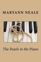 The Pearls in the Piano 1523283122 Book Cover