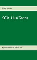 SOK Uusi Teoria: Hyvin suunniteltu on valmiiksi tehty 9522865141 Book Cover