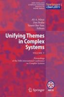 Unifying Themes in Complex Systems , Vol. V: Proceedings of the Fifth International Conference on Complex Systems 3642176348 Book Cover