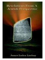 Revelations from a Jewish Perspective 1585007315 Book Cover