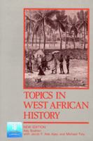 Topics in West African History (2nd Edition) 0582645026 Book Cover