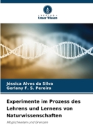 Experimente im Prozess des Lehrens und Lernens von Naturwissenschaften (German Edition) 6209536328 Book Cover