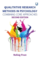 Qualitative Research Methods in Psychology: Combining Core Approaches 0335241514 Book Cover