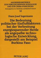 Die Bedeutung Politischer Einflußfaktoren Bei Der Verbreitung Energiesparender Herde ALS Angepaßte Technologische Entwicklung, Dargestellt Am Beispiel 3631468733 Book Cover