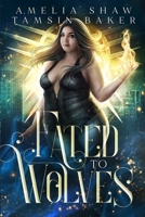 Mated to Wolves: Whychoose curvy girl paranormal romance (Power Magic) 1923446045 Book Cover