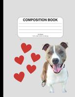 Composition Notebook: Adorable Pitbull Dog Design, Wide Ruled, 200 Pages to Use for Writing, School, or as a Journal 1974005445 Book Cover