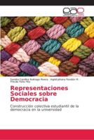Representaciones Sociales sobre Democracia 6202138440 Book Cover