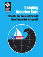 Keeping America Safe: What Is Our Greatest Threat? How Should We Respond? 1946206385 Book Cover