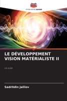 Le Développement Vision Matérialiste II (French Edition) 6206998304 Book Cover