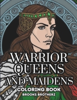 Warrior Queens and Maidens: "The Untold Stories of Fearless Women" B0CJLR2793 Book Cover