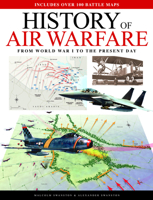History of Air Warfare: From World War I to the Present Day 1782747095 Book Cover