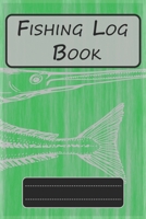 Fishing Log Book for Professional Fishermen + Fishing Trip Checklist: An Anglers Journal to take notes & Records of Date, Time, Weather, Location, ... logbook journal, Perfect size for Travel. 1650748086 Book Cover