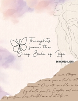 Thoughts From the Grief Side of Life B0GV5ZHY2Y Book Cover