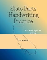 State Facts Handwriting Practice: California B0H518N15S Book Cover