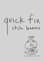 Quick Fix 0999125567 Book Cover
