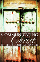 Communicating Christ in the Buddhist World 0878085106 Book Cover