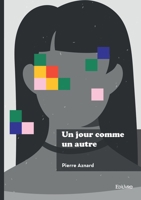 Un jour comme un autre (French Edition) 2414809825 Book Cover