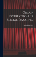 Group Instruction in Social Dancing 1015089771 Book Cover