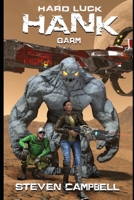 Hard Luck Hank: Garm B08YQM3Y1D Book Cover