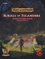 Burials of Teganshire for 5E 1944116001 Book Cover