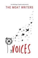 The Voices: An Anthology of Poetry and Prose 1291561641 Book Cover