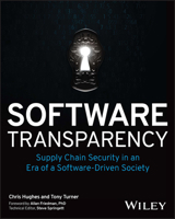 Software Transparency: Supply Chain Security in an Era of a Software-Driven Society 1394158483 Book Cover