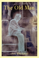 The Old Man 0646871323 Book Cover