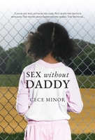 Sex Without Daddy B0CCQHG74W Book Cover