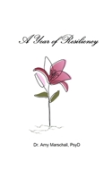 A Year of Resiliency (Travel Size): Growth Through Adversity B0C6W6TYLN Book Cover