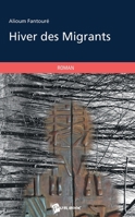 Hiver des Migrants (French Edition) 2342046189 Book Cover