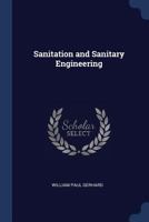 Sanitation and sanitary engineering 1016951906 Book Cover