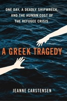 A Greek Tragedy 1668083140 Book Cover