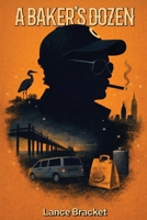 A Baker's Dozen B0GFPQ622N Book Cover