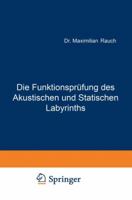 Die Funktionsprufung Des Akustischen Und Statischen Labyrinths 3709197007 Book Cover