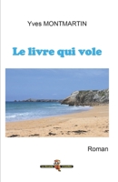 Le livre qui vole B08KZZR381 Book Cover