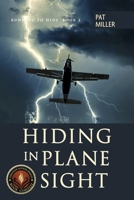 Hiding in Plane Sight (Running to Hide) B0DRZ6W552 Book Cover