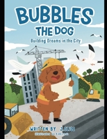 Bubbles the Architect B0CV3T6QMG Book Cover