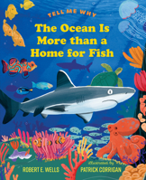 The Ocean Is More Than a Home for Fish 0807577820 Book Cover