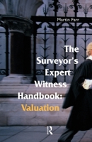 The Surveyors' Expert Witness Handbook 0728204630 Book Cover