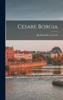 Cesare Borgia 1017562148 Book Cover