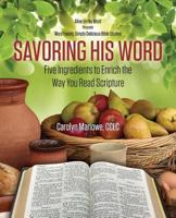 Savoring His Word 1937660273 Book Cover