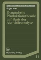 Dynamische Produktionstheorie Auf Basis Der Aktivitatsanalyse 3790805874 Book Cover