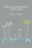 Population Biology of Plants 1932846247 Book Cover