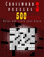 Crossword Puzzles 3: Relax and Train Your Brain (Huge Edition) B088BJYYRP Book Cover